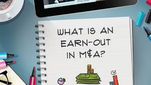 What is an Earn Out